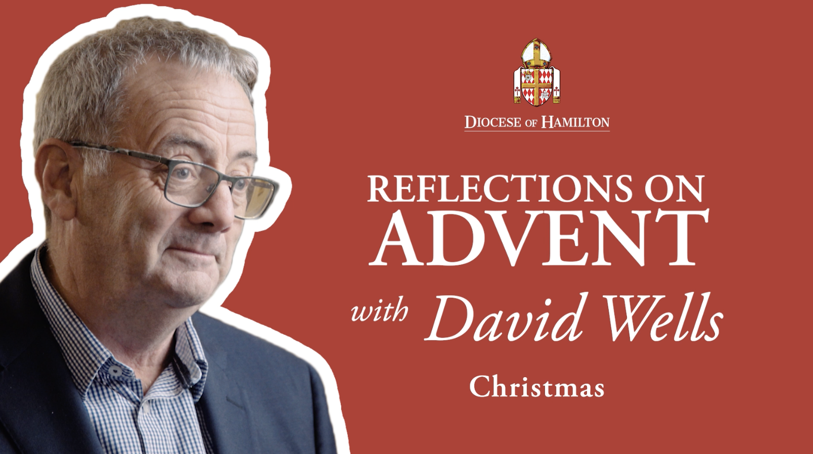 Advent Reflections with David Wells