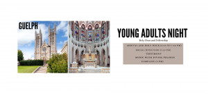 Young Adults Night - October 7 - Guelph