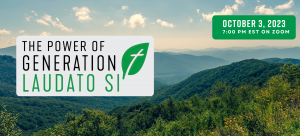 The Power of Generation Laudato Si'