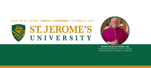 Heart to Heart: St. Jerome's University Feast of St. Jerome Annual Fundraiser