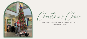 Heart to Heart - Christmas Cheer at St. Joseph's, Hamilton