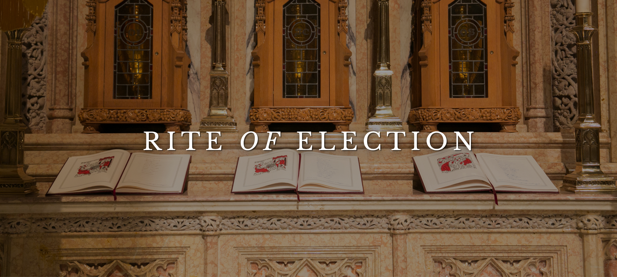 Heart to Heart: Rite of Election