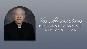 In Memoriam: Rev. Vincent Kim Van Toan