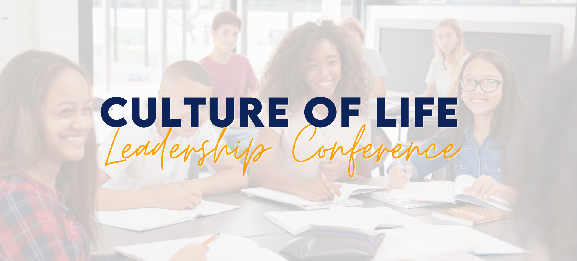 Culture of Life Leadership Conference