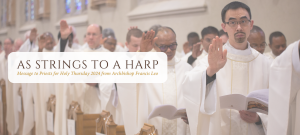 As Strings to a Harp: Message to Priests on Holy Thursday from Archbishop Leo