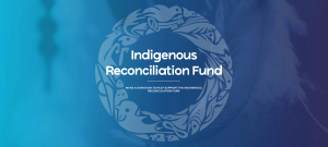 Indigenous Reconciliation Fund