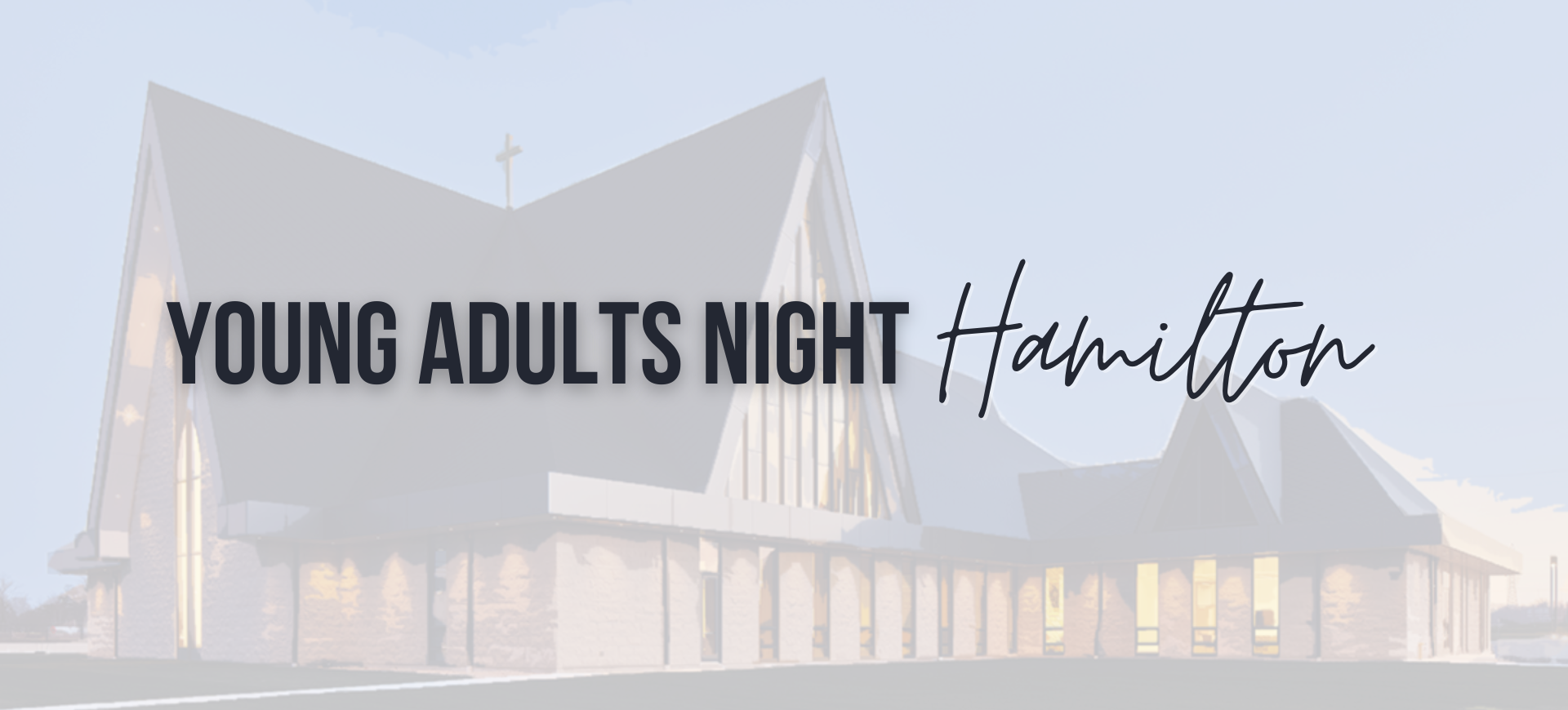 Young Adults Night Hamilton