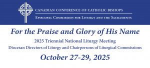 National Liturgy Meeting – October 27-29, 2025