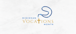 Diocesan Vocations Month