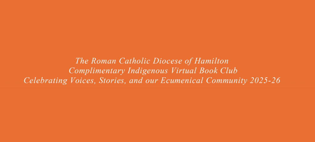 Indigenous Virtual Book Club, Celebrating Voices, Stories and our Ecumenical Community