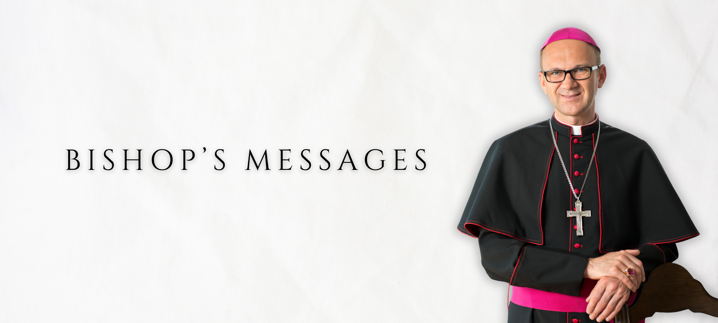 Letters and Homilies from Bishop Dabrowski