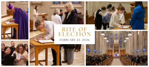 Rite of Election Celebrated at the Cathedral Basilica