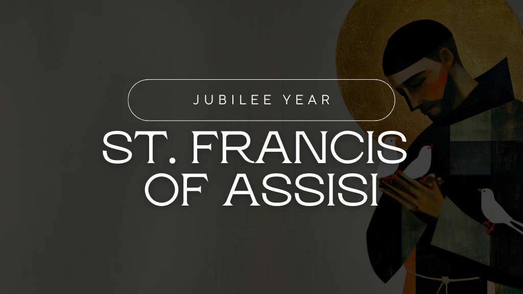 Jubilee Year of St. Francis of Assisi