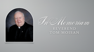 In Memoriam, Reverend Tom Moisan
