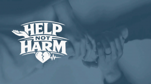 Help Not Harm Campaign