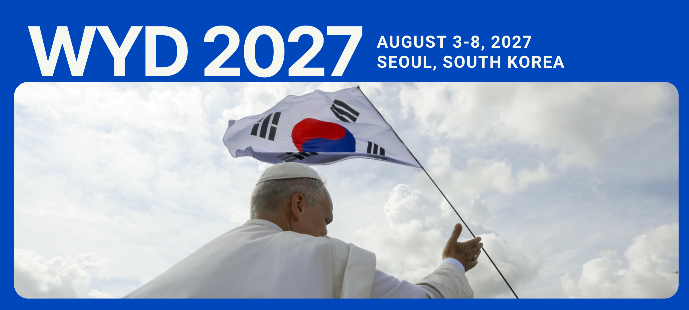 World Youth Day 2027 Registration