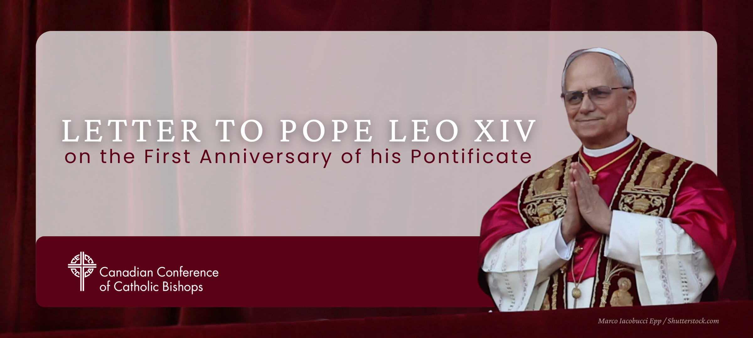 Letter to His Holiness Pope Leo XIV on the First Anniversary of His Pontificate