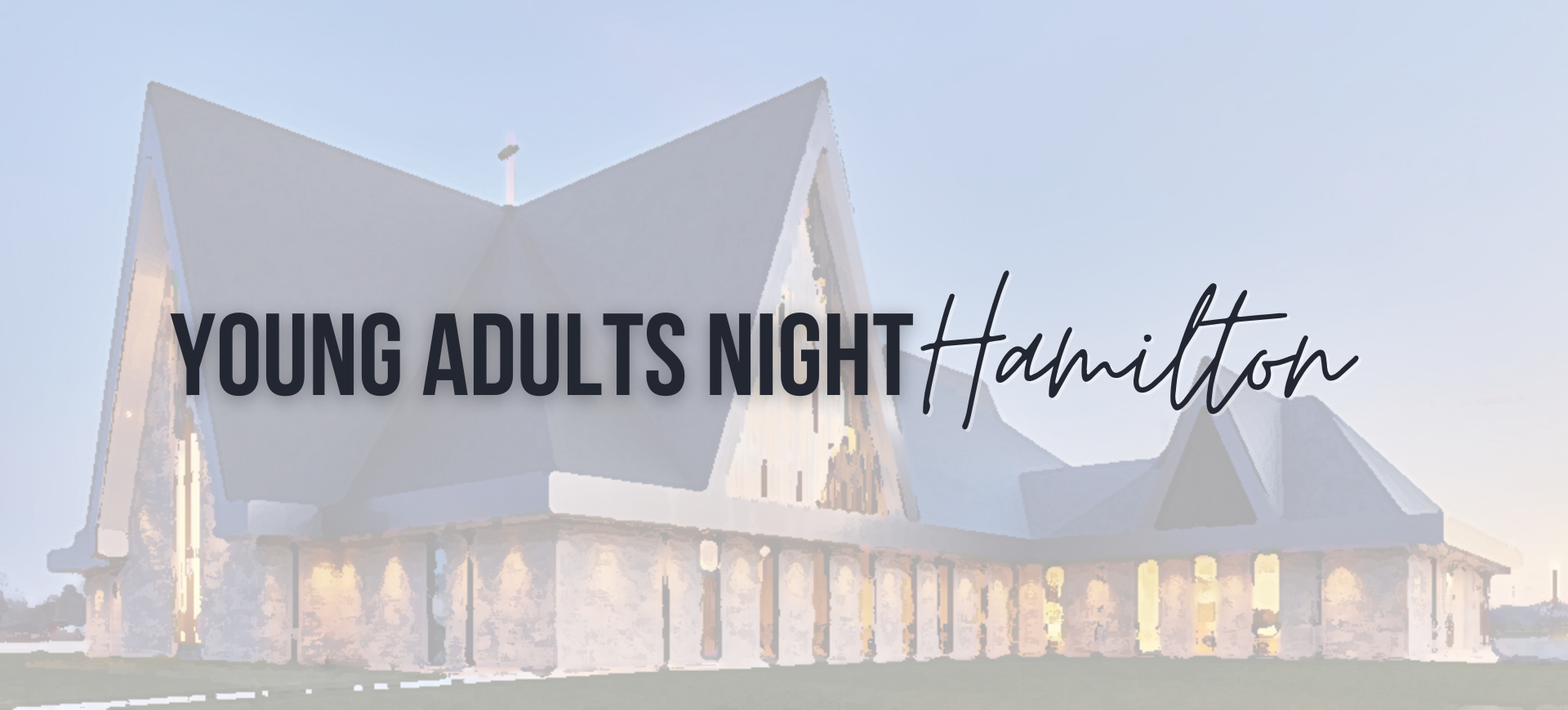 Young Adults Night Hamilton