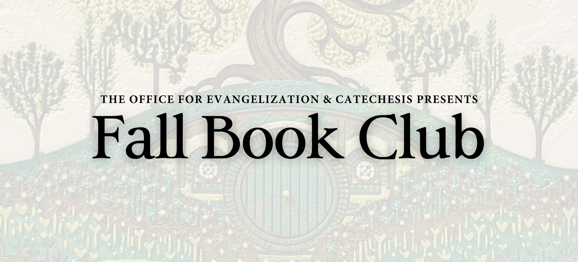Fall Book Club, 2026: Into the Heart of Middle Earth - Exploring Faith and Fellowship in "Lord of the Rings"