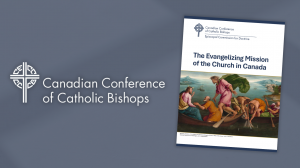 The Evangelizing Mission of the Church in Canada