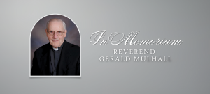 In Memoriam: Reverend Gerald Mulhall