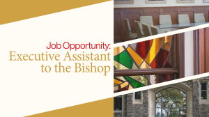 Executive Assistant to the Bishop: Job Opportunity